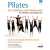 KNYGA Celeste Corey Zopich Pilates for Children and Adolescents
