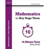 KNYGA Cgp Books Mathematics for KS3: 10-Minute Tests - Book 3 (including Answers)
