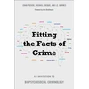 KNYGA Chad Posick Fitting the Facts of Crime