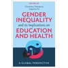 KNYGA Chandrima Chakraborty Gender Inequality and its Implications on Education and Health