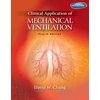 KNYGA Chang David W Clinical Application of Mechanical Ventilation