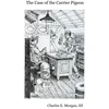 KNYGA Morgan Case of the Carrier Pigeon
