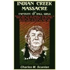 KNYGA Charles M Scanlan Indian Creek Massacre and Captivity of Hall Girls