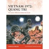KNYGA Charles Melson Vietnam 1972: Quang Tri