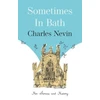 KNYGA Charles Nevin Sometimes in Bath