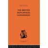 KNYGA Charles Rowley British Monopolies Commission