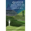 KNYGA Charlie Bell Queer Holiness