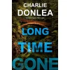 KNYGA Charlie Donlea Long Time Gone