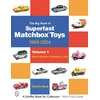 KNYGA Charlie Mack Big Book of Matchbox Superfast Toys: 1969-2004