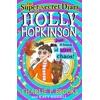 KNYGA Charlie P Brooks Super-Secret Diary of Holly Hopkinson: Just a Touch of Utter Chaos
