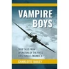 KNYGA Charlotte Bailey Vampire Boys
