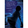 KNYGA Charlotte Mcivor Migration and Performance in Contemporary Ireland