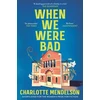 KNYGA Charlotte Mendelson When We Were Bad