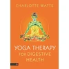 KNYGA Charlotte Watts Yoga Therapy for Digestive Health