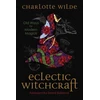 KNYGA Charlotte Wilde Eclectic Witchcraft