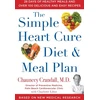 KNYGA Chauncey Crandall Simple Heart Cure Diet and Meal Plan