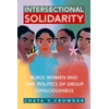 KNYGA Chaya Y Crowder Intersectional Solidarity