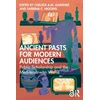KNYGA Chelsea A. M. Gardner Ancient Pasts for Modern Audiences