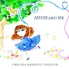 KNYGA Chelsea Radojcic Dicicco ADHD and Me