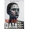 KNYGA Cheney Lippold We Are Data