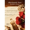 KNYGA Cheryl Elferis Affectionately, Toots - My Mother's Journal
