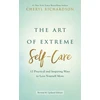 KNYGA Cheryl Richardson Art of Extreme Self-Care