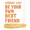 KNYGA Chessie King Be Your Own Best Friend
