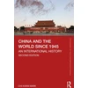 KNYGA Chi Kwan Mark China and the World since 1945