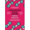 KNYGA Chimamanda Ngozi Adichie Ngozi Adichie Chimamanda Violetinė Hibiscus