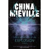 KNYGA China Mi ville Three Moments of an Explosion: Stories