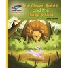 KNYGA Chitra Soundararajan Reading Planet - The Clever Rabbit and the Hungry Lion- Geltona: Galaxy
