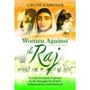 KNYGA Chloe Gardner Women Against the Raj