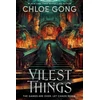 KNYGA Chloe Gong Vilest Things