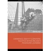 KNYGA Chloe K Gott Experience, Identity &amp; Epistemic Injustice within Ireland’s Magdalene Laundries