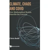 KNYGA Chris Budd Climate, Chaos And Covid: How Mathematical Models Describe The Universe