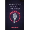 KNYGA Chris Head Director’s Guide to the Art of Stand-up