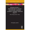 KNYGA Chris Jenkins Assimilation v. Integration in Music Education