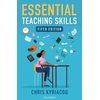 KNYGA Chris Kyriacou Essential Teaching Skills