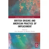 KNYGA Chris Monaghan British Origins and American Practice of Impeachment