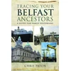 KNYGA Chris Paton Tracing Your Belfast Ancestors