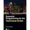KNYGA Chris Roda Essential Programming for the Technical Artist