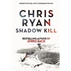 KNYGA Chris Ryan Shadow Kill