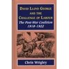 KNYGA Chris Wrigley Lloyd George and the Challenge of Labour