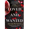 KNYGA Christa Parravani Loved and Wanted