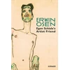 KNYGA Christian Bauer Erwin Osen: Egon Schiele's Artist Friend