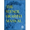 KNYGA Christian Guémy AKA C215 Stencil Graffiti Manual