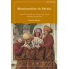 KNYGA Christian Windler Missionaries in Persia
