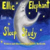 KNYGA Christie Beckwith Ellie the Elephant has a Sleep Study