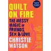 KNYGA Christie Watson Quilt on Fire