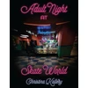 KNYGA Christina Kallery Adult Night at Skate World